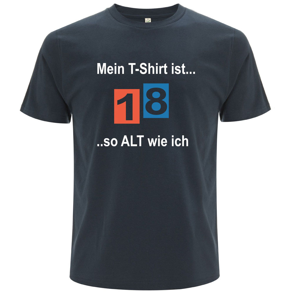 Unisex Mein T-Shirt ist so alt wie ich | Denim  Organic T-Shirt