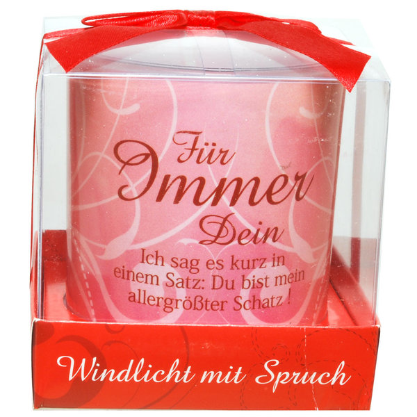 Windlicht Für immer Dein Windlicht Liebe mit Spruch